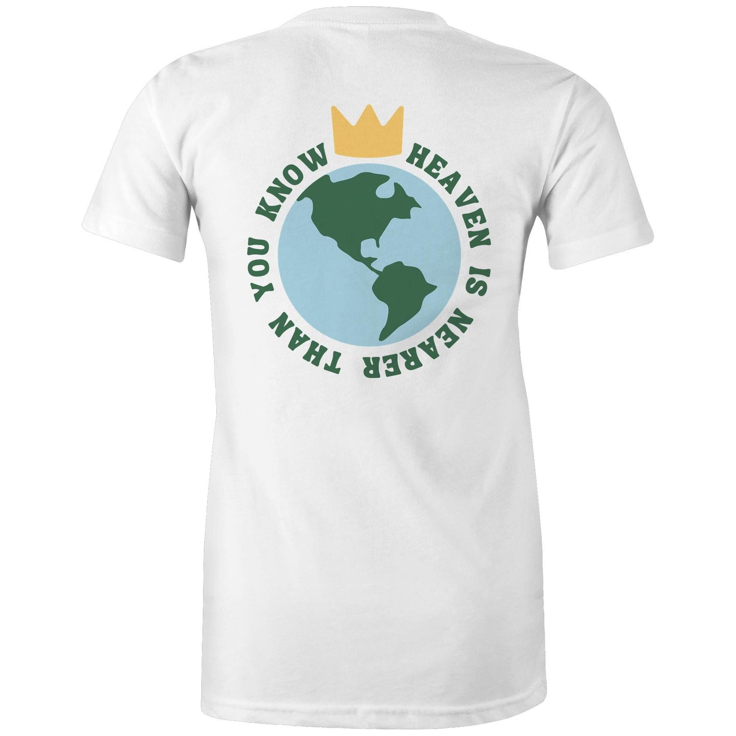 Christian t-shirt featuring a back graphic of Earth with a gold crown above it and the phrase 'Heaven is nearer than you know' encircling the globe — inspirational faith-based apparel by Lighthouse Christian Clothing.