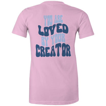 Loved By Your Creator - Women's T-Shirt