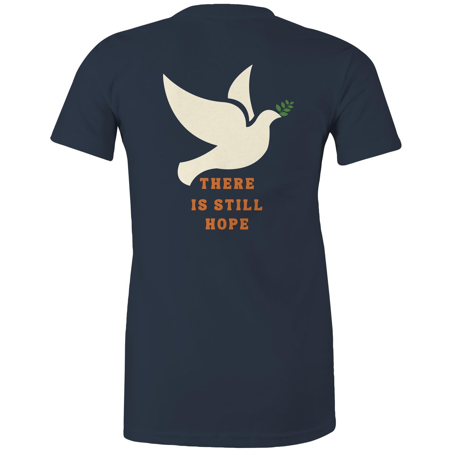 There is Still Hope - Women's T-Shirt