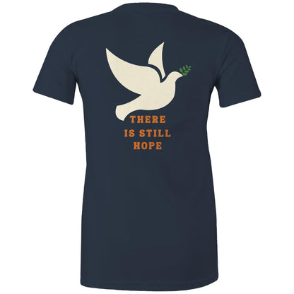 There is Still Hope - Women's T-Shirt