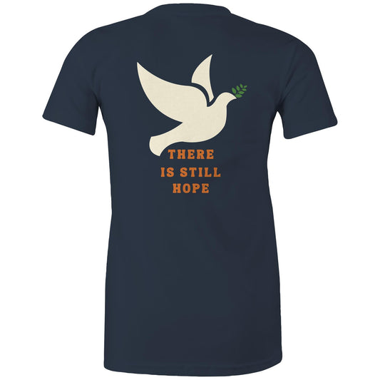 There is Still Hope - Women's T-Shirt