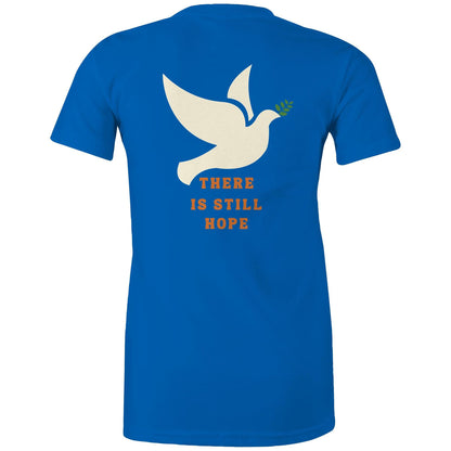 There is Still Hope - Women's T-Shirt
