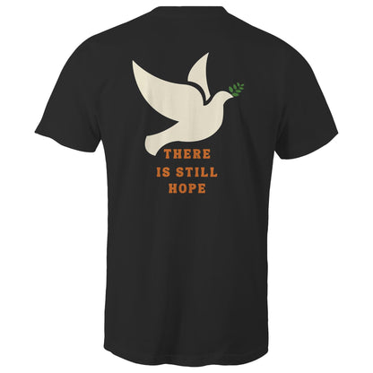 There is Still Hope - Men's T-Shirt