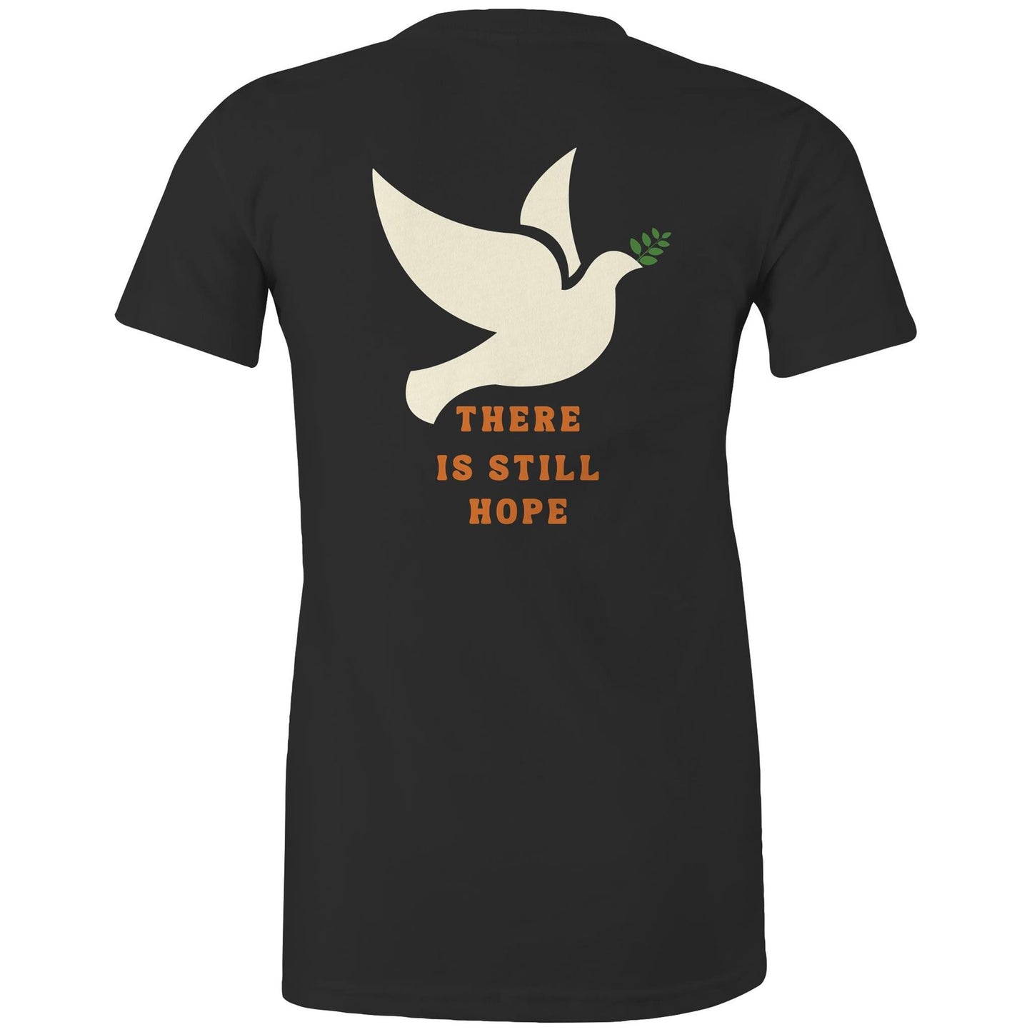 There is Still Hope - Women's T-Shirt