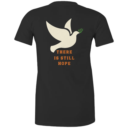 There is Still Hope - Women's T-Shirt