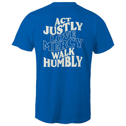 Justice Mercy Humility - Men's T-Shirt