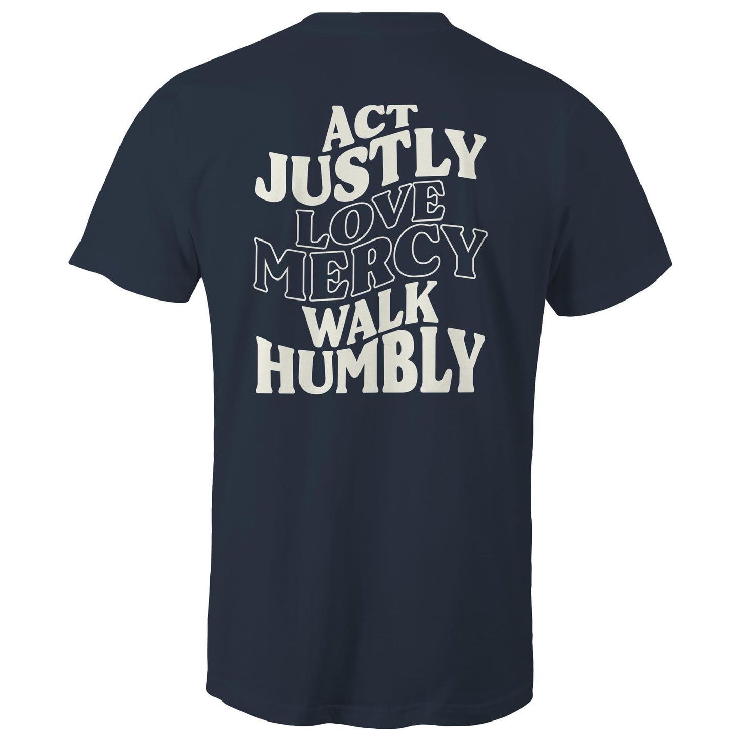 Justice Mercy Humility - Men's T-Shirt