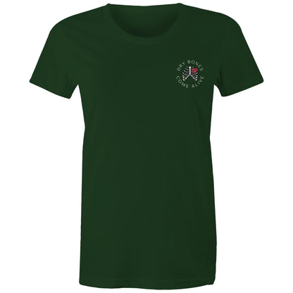 Dry Bones Come Alive - Women's T-Shirt