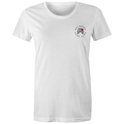 Dry Bones Come Alive - Women's T-Shirt