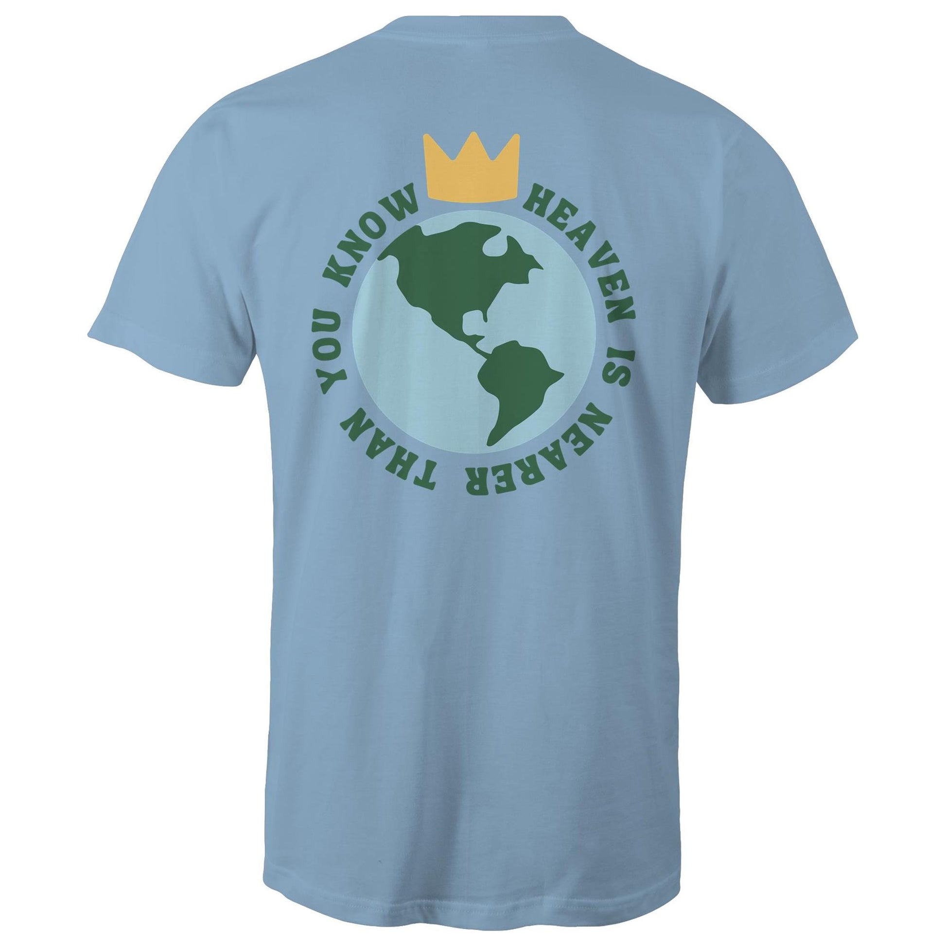 Christian t-shirt featuring a back graphic of Earth with a gold crown above it and the phrase 'Heaven is nearer than you know' encircling the globe — inspirational faith-based apparel, by Lighthouse Christian Clothing.