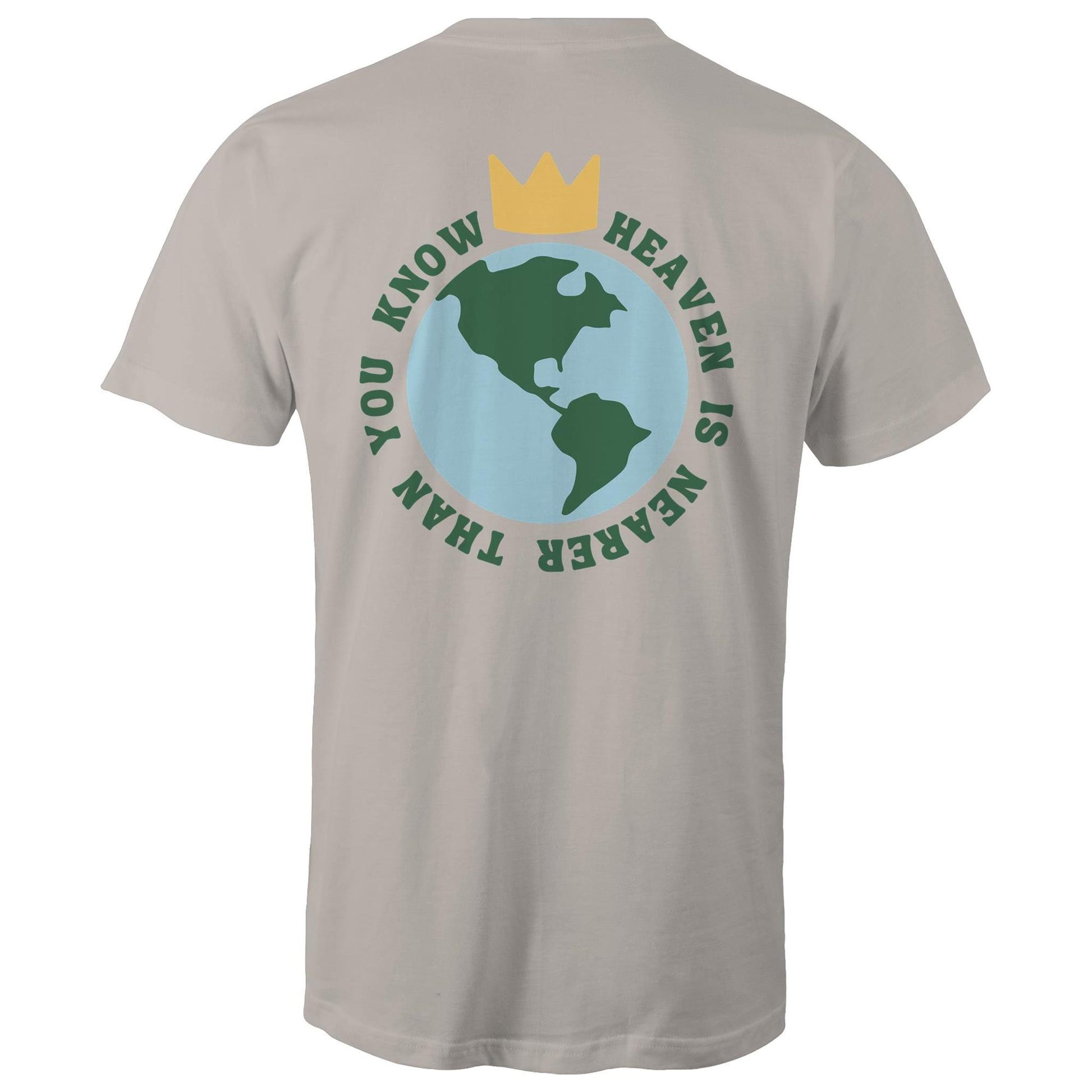 Christian t-shirt featuring a back graphic of Earth with a gold crown above it and the phrase 'Heaven is nearer than you know' encircling the globe — inspirational faith-based apparel, by Lighthouse Christian Clothing.