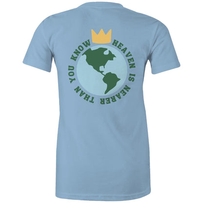 Christian t-shirt featuring a back graphic of Earth with a gold crown above it and the phrase 'Heaven is nearer than you know' encircling the globe — inspirational faith-based apparel by Lighthouse Christian Clothing.