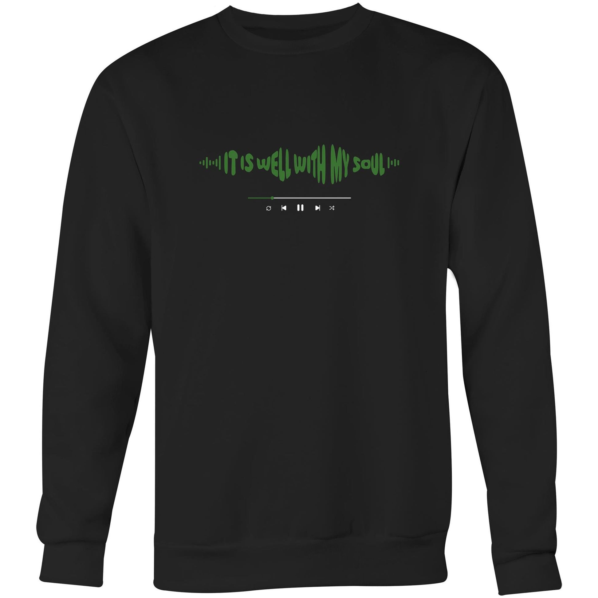 Black Christian crewneck sweatshirt with green “IT IS WELL WITH MY SOUL” text in a sound wave style and a music play bar printed beneath it on the chest.