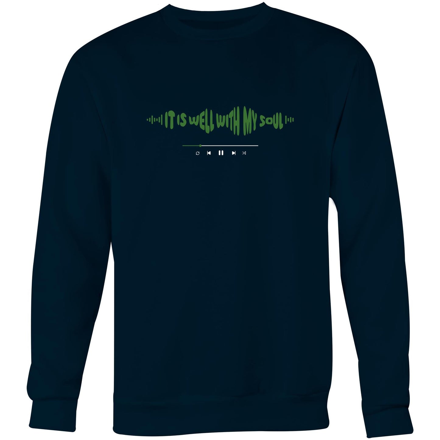 Navy Christian crewneck sweatshirt with green “IT IS WELL WITH MY SOUL” text in a sound wave style and a music play bar printed beneath it on the chest.