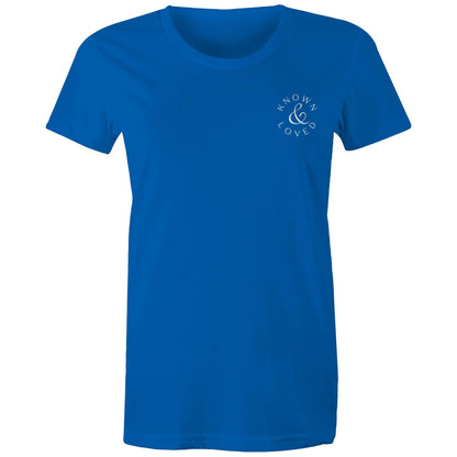Known and Loved - Women's T-Shirt