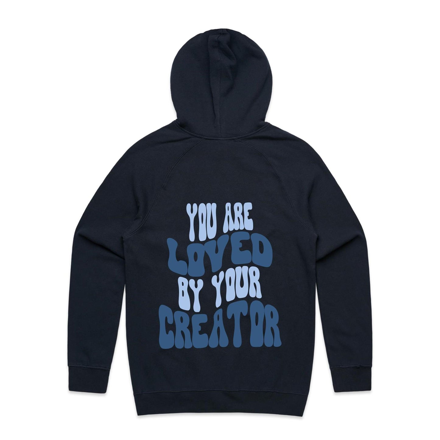 Christian hoodie with bold, wavy text on the back reading “You are LOVED by your CREATOR” in layered light and dark blue lettering. A comforting, gospel-centered design by Lighthouse Christian Clothing, reminding wearers of their unshakable identity and worth in the eyes of their Creator.