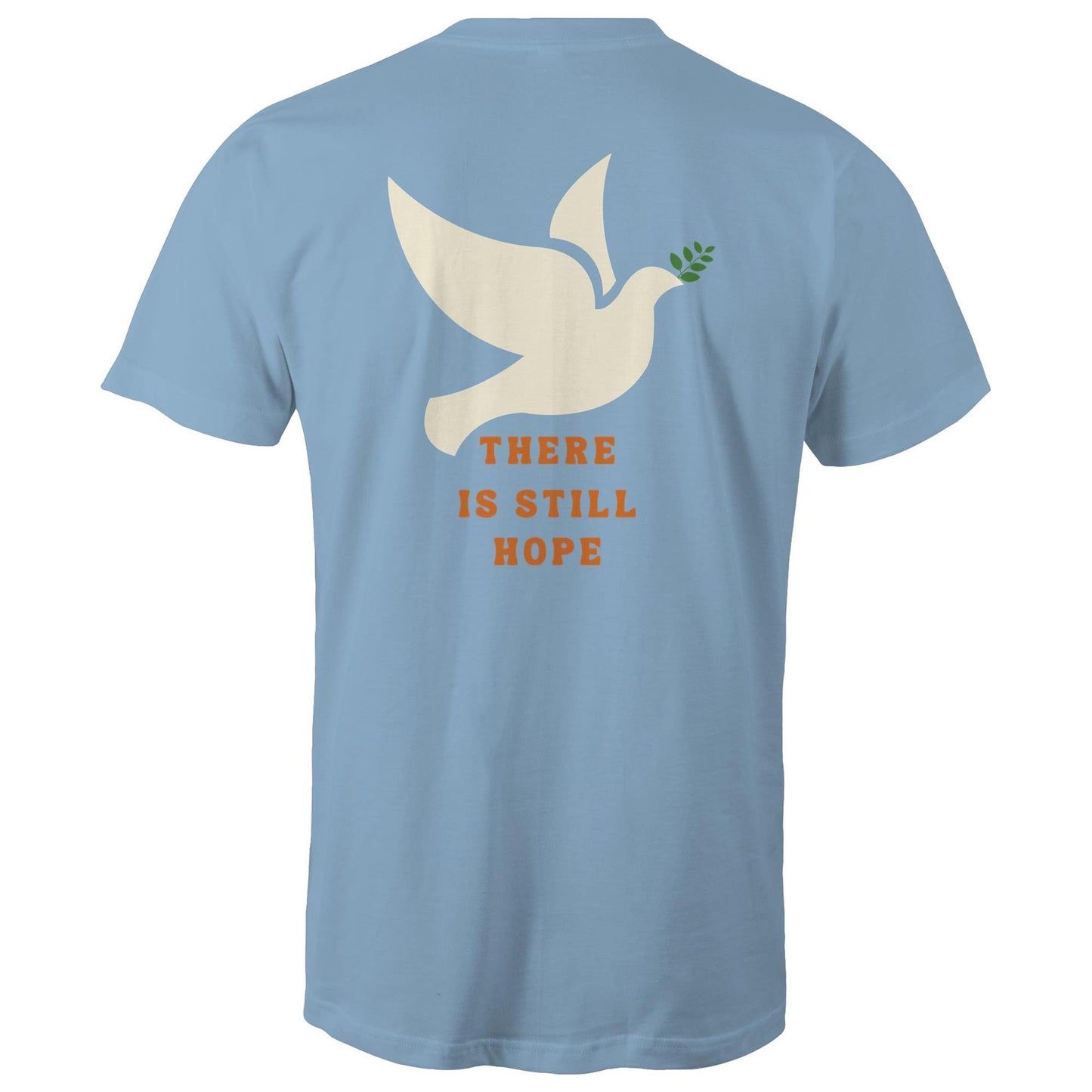 There is Still Hope - Men's T-Shirt