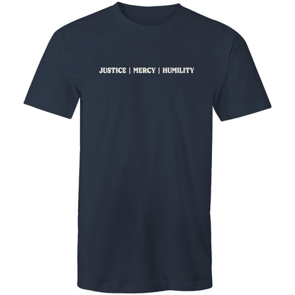 Justice Mercy Humility - Men's T-Shirt